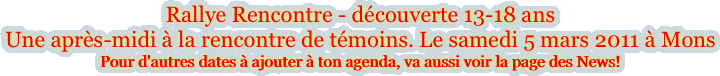 Rallye Rencontre - découverte 13-18